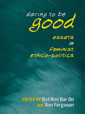 cover image of Daring to Be Good